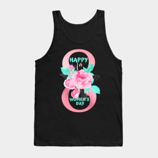 Womens Happy Womens Day Womens Day 8 March For Women Wife Tank Top